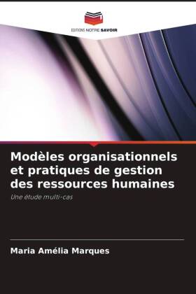 Modèles organisationnels et pratiques de gestion des ressources humaines