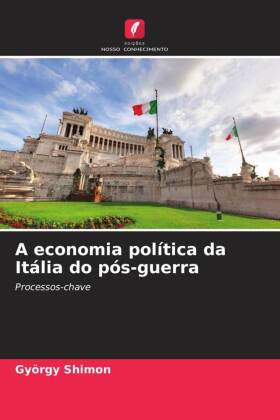 A economia política da Itália do pós-guerra