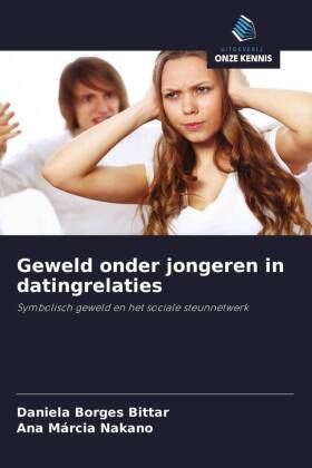 Geweld onder jongeren in datingrelaties