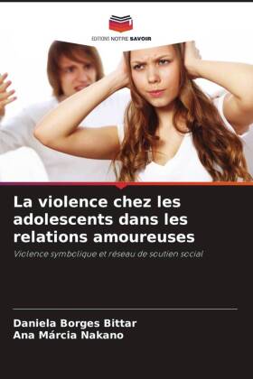 La violence chez les adolescents dans les relations amoureuses