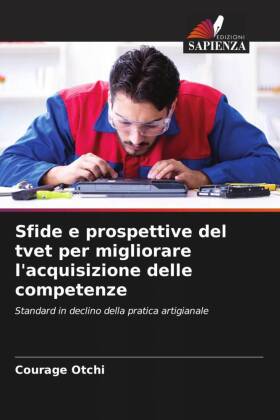 Sfide e prospettive del tvet per migliorare l'acquisizione delle competenze