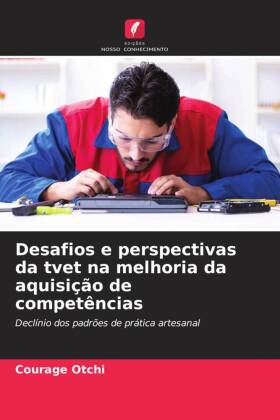 Desafios e perspectivas da tvet na melhoria da aquisição de competências