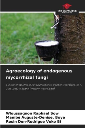 Agroecology of endogenous mycorrhizal fungi