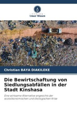 Bewirtschaftung von Siedlungsabfällen in der Stadt Kinshasa