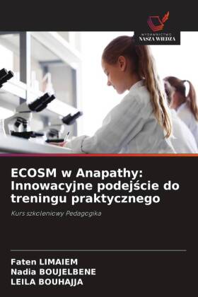 ECOSM w Anapathy: Innowacyjne podejscie do treningu praktycznego