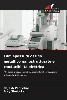 Film spessi di ossido metallico nanostrutturato e conducibilità elettrica