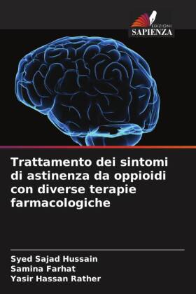 Trattamento dei sintomi di astinenza da oppioidi con diverse terapie farmacologiche