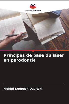 Principes de base du laser en parodontie