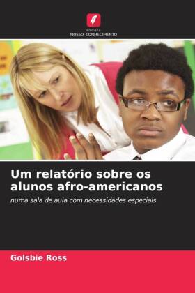 Um relatório sobre os alunos afro-americanos