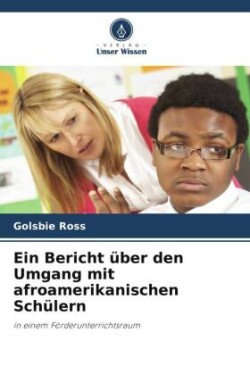 Bericht über den Umgang mit afroamerikanischen Schülern