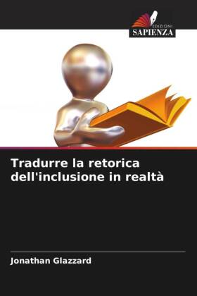 Tradurre la retorica dell'inclusione in realtà