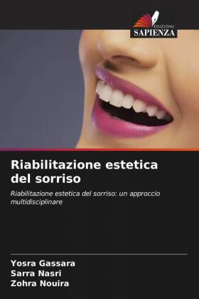 Riabilitazione estetica del sorriso