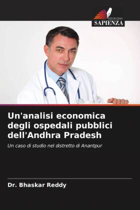 Un'analisi economica degli ospedali pubblici dell'Andhra Pradesh