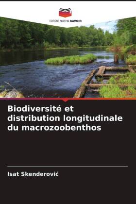 Biodiversité et distribution longitudinale du macrozoobenthos