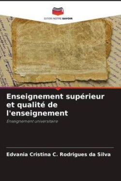 Enseignement supérieur et qualité de l'enseignement