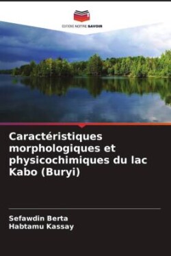 Caractéristiques morphologiques et physicochimiques du lac Kabo (Buryi)