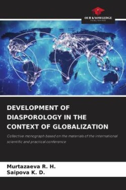 Development of Diasporology in the Context of Globalization