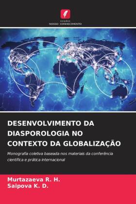 Desenvolvimento Da Diasporologia No Contexto Da Globalização