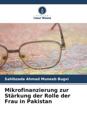 Mikrofinanzierung zur Stärkung der Rolle der Frau in Pakistan