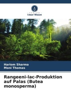 Rangeeni-lac-Produktion auf Palas (Butea monosperma)