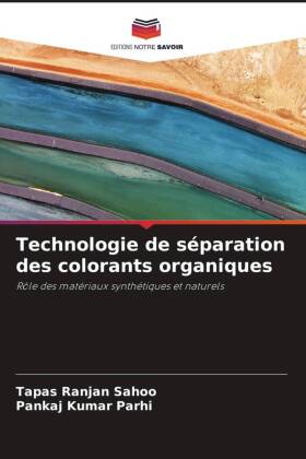 Technologie de séparation des colorants organiques