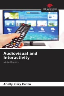 Audiovisual and Interactivity