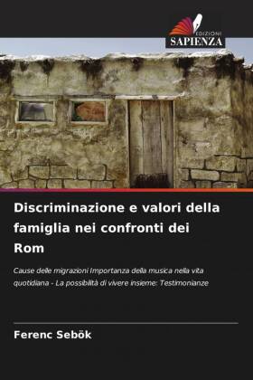 Discriminazione e valori della famiglia nei confronti dei Rom