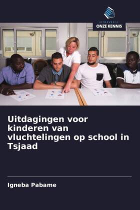 Uitdagingen voor kinderen van vluchtelingen op school in Tsjaad