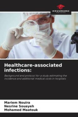 Healthcare-associated infections