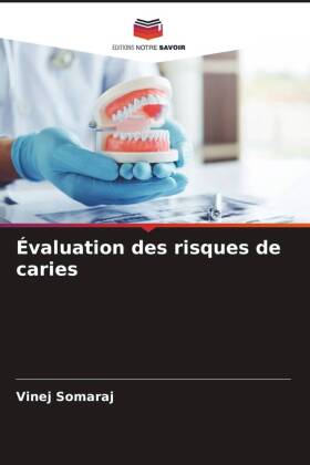 Évaluation des risques de caries