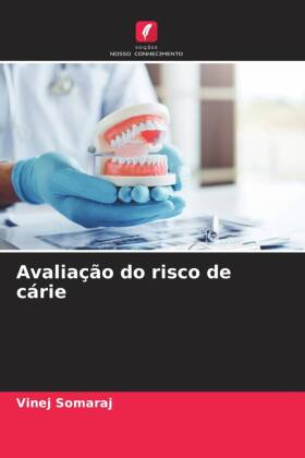 Avaliação do risco de cárie