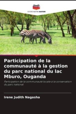 Participation de la communauté à la gestion du parc national du lac Mburo, Ouganda