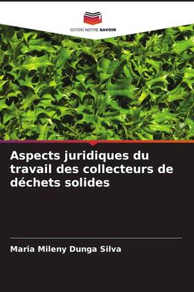 Aspects juridiques du travail des collecteurs de déchets solides