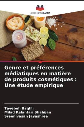 Genre et préférences médiatiques en matière de produits cosmétiques