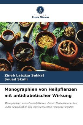 Monographien von Heilpflanzen mit antidiabetischer Wirkung