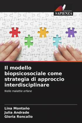 Il modello biopsicosociale come strategia di approccio interdisciplinare