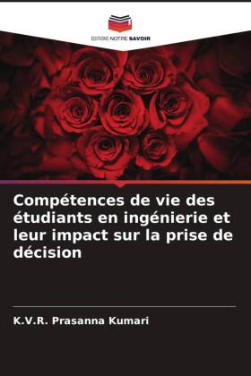 Compétences de vie des étudiants en ingénierie et leur impact sur la prise de décision