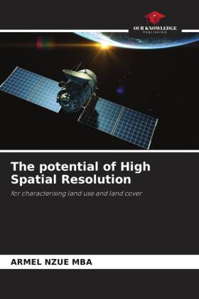 potential of High Spatial Resolution