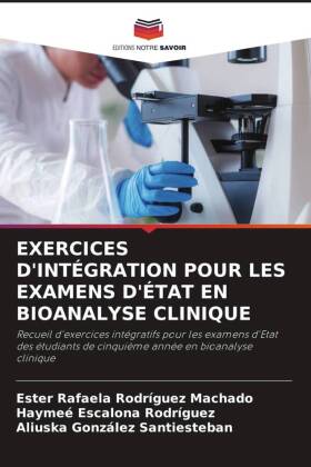 Exercices d'Intégration Pour Les Examens d'État En Bioanalyse Clinique