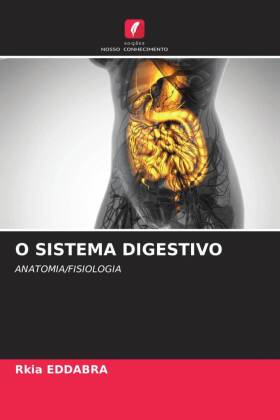 O Sistema Digestivo