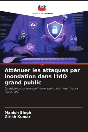 Atténuer les attaques par inondation dans l'IdO grand public