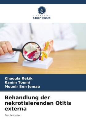 Behandlung der nekrotisierenden Otitis externa