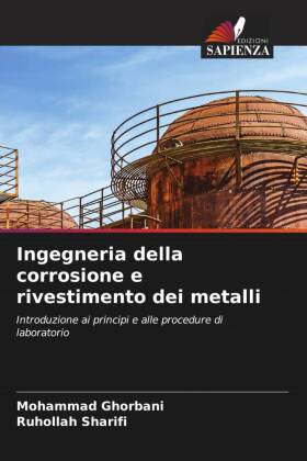 Ingegneria della corrosione e rivestimento dei metalli