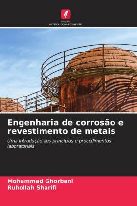 Engenharia de corrosão e revestimento de metais