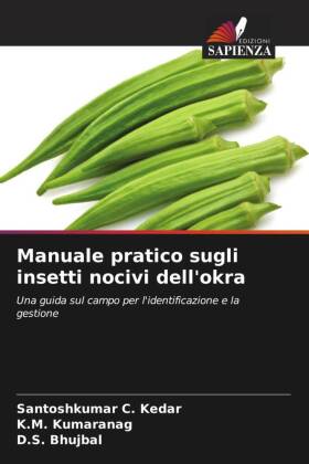 Manuale pratico sugli insetti nocivi dell'okra