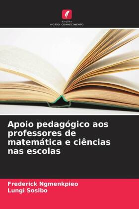 Apoio pedagógico aos professores de matemática e ciências nas escolas