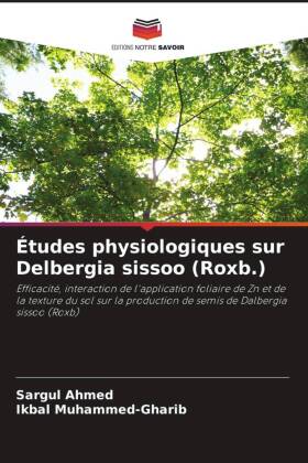 Études physiologiques sur Delbergia sissoo (Roxb.)