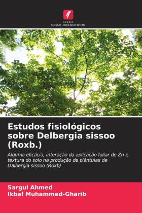 Estudos fisiológicos sobre Delbergia sissoo (Roxb.)