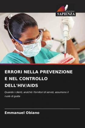 Errori Nella Prevenzione E Nel Controllo Dell'hiv/AIDS