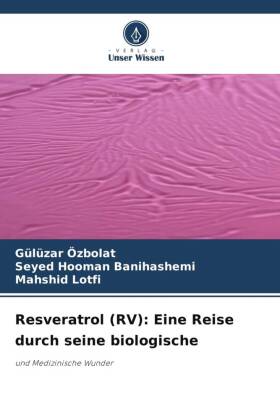 Resveratrol (RV)